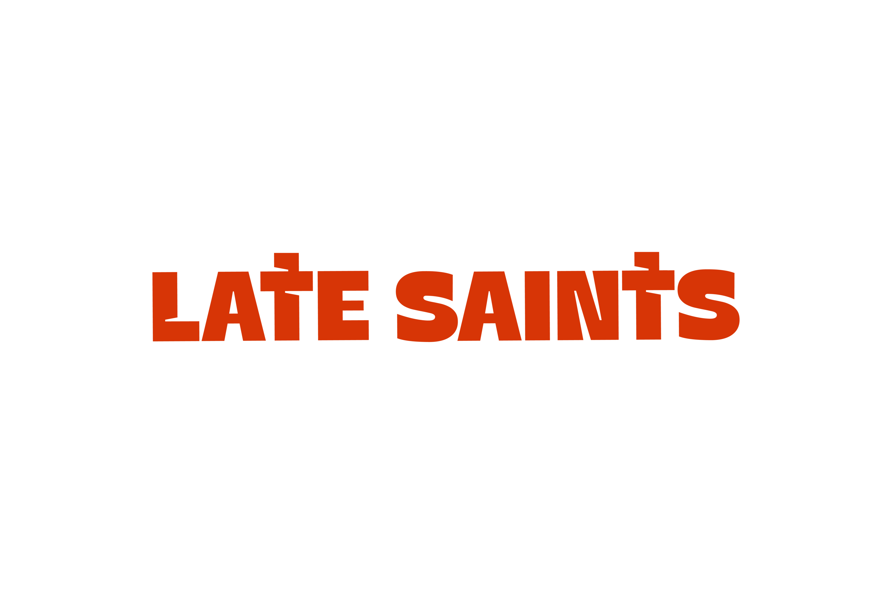 Late Saints